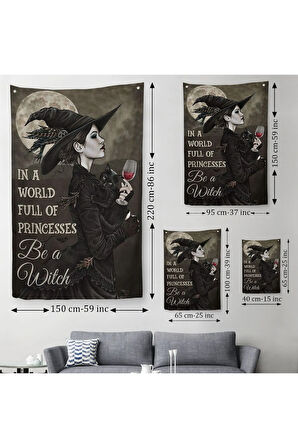 İn a World Full Of Princsses Be a Witch Prensesle Dolu Bir Dünyada Cadı Ol Duvar Örtüsü Halısı 6176