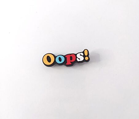 Silikon Oops Yazılı 1 Adet Tekli Terlik Süsü Aksesuar