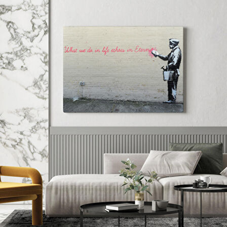 Bansky'nin Hayatta Yaptiklarimiz Ebediyette Yankilanir Yazılı Eseri Tablo ( ÜÇ PARÇA   )