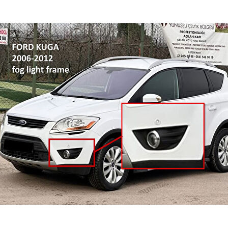 Ford Kuga sis farı çerçevesi