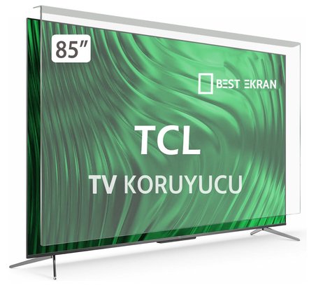 TCL 85P8L TV EKRAN KORUYUCU -  TCL 85" inç 216cm 85P8LGTV QLED KIRILMAZ SMART Koruyucu 