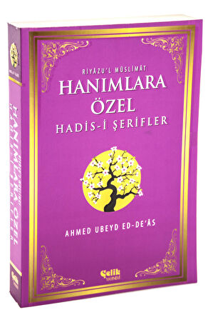 Hanımlara Özel Hadisi Şerifler - Riyazu'l Müslimat
