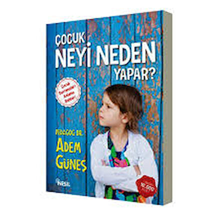 Çocuk Neyi Neden Yapar - 1