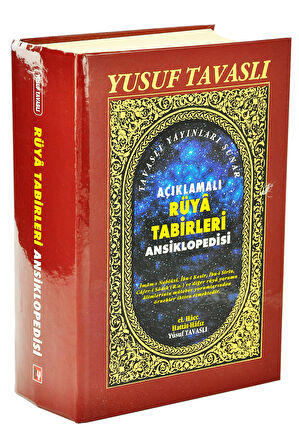 Açıklamalı Rüya Tabirleri Ansiklopedisi - Yusuf Tavaslı - Büyük Boy - Ciltli