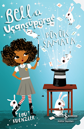Bella Uçansüpürge – Büyük Şamata
