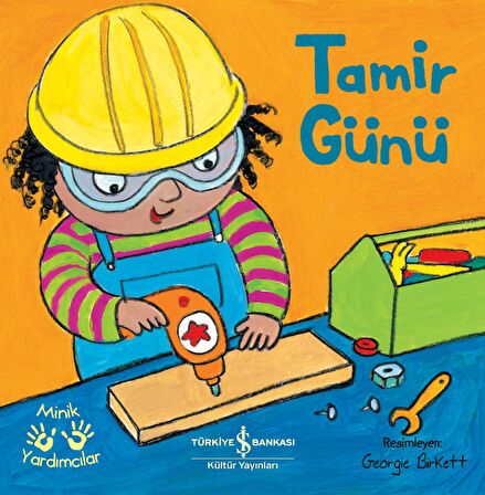 Tamir Günü – Minik Yardımcılar