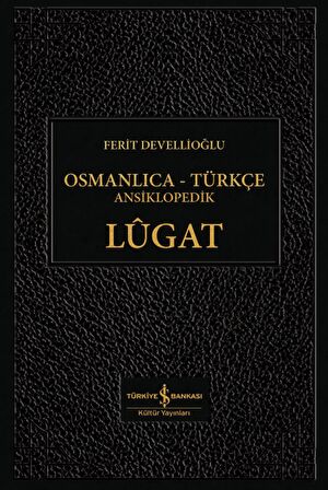 Osmanlıca-Türkçe Ansiklopedik Lûgat