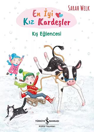 En İyi Kız Kardeşler - Kış Eğlencesi