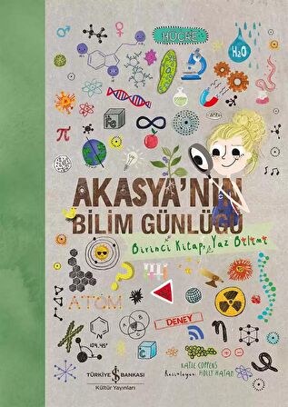 Akasya'nın Bilim Günlüğü - Birinci Kitap, Yaz Bilimi