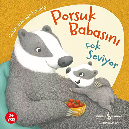 Porsuk Babasını Çok Seviyor