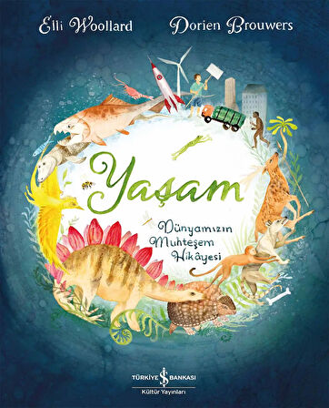 Yaşam - Dünyamızın Muhteşem Hikâyesi