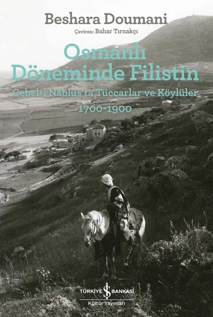 Osmanlı Döneminde Filistin