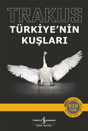 Trakus - Türkiye'nin Kuşları - Sert Kapak