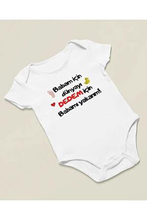Babam İçin Dünyayı, Dedem İçin Babamı Yakarım ! Yazılı Pamuklu Yumuşak Unisex Çıtçıtlı Body Zıbın