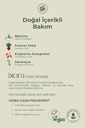 İxora Dökülme Karşıtı Matchalı Şampuan 200 ml