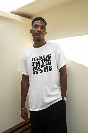 Im The Problem Yazılı Oversize Tişört, Unisex Tişört