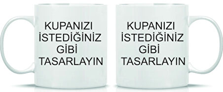 Kupanı Kendin Tasarla Kişiye Özel Baskılı Kupa Bardak