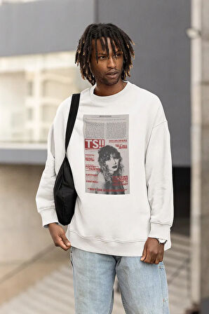 Ts !! Taylor Swift Tasarım Gazete Baskılı Unisex Oversize Şarkıcı Sweatshirt