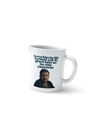 Gibi Yılmaz Gerçeklerin Kıymeti Yok Baskılı Kupa Bardak