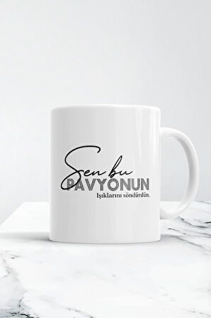 Sen Bu Pavyonun Işıklarını Söndürdün Kupa Bardak