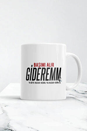 Beyaz Başımı Alır Giderem Bana Huzur Verin Kupa Bardak