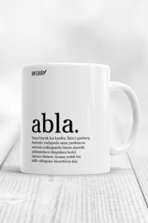 Abla Açıklamalı Baskılı Kupa Bardak