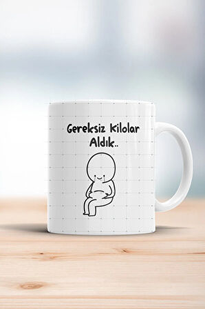 Gereksiz Kilolar Aldık Kupa Bardak