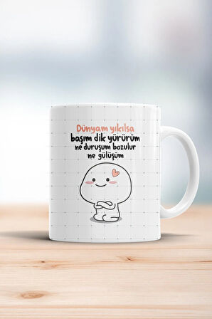 Dünyam Yıkılsa Başım Dik Yürürüm Kupa Bardak