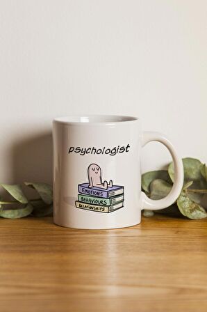 Porselen - Psychologist Tasarımlı Motto Kupa Bardak- Makinede Yıkanabilir