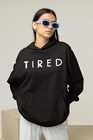 Tired Yazılı Unisex Oversize Hoodie