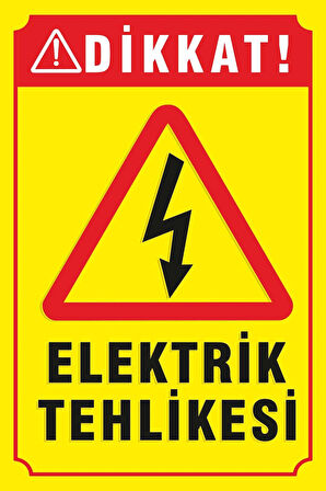 Elektrik Tehlikesi PVC Levhası 20x30 cm 