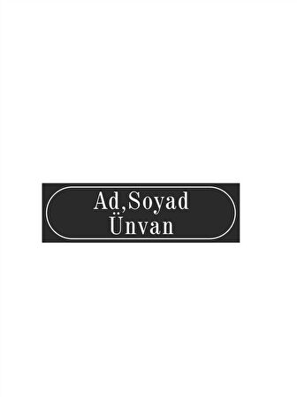 Kişiye Özel PVC Daire Ofis Büro Aile Kapı İsimliği 20x6 cm