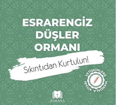 Esrarengiz DÃ¼Åler OrmanÄ±-Mandala