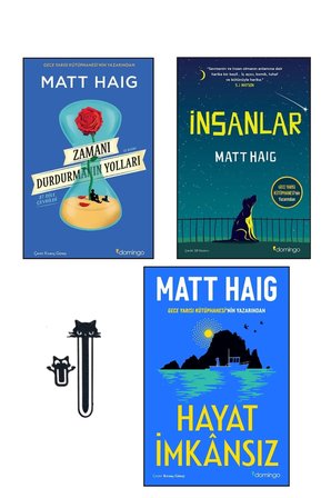 Zamanı Durdurmanın Yolları + Hayat İmkansız + İnsanlar, Matt Haig 3 Kitap Set + 2 Adet Kedi Kitap Ayracı