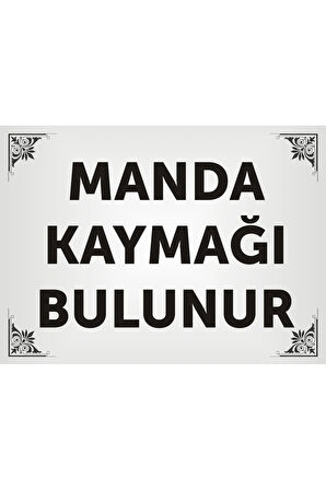 Manda Kaymağı bulunur levhası , Aliminyum parlak GÜMÜŞ Renkli Metal Levha 19x26cm