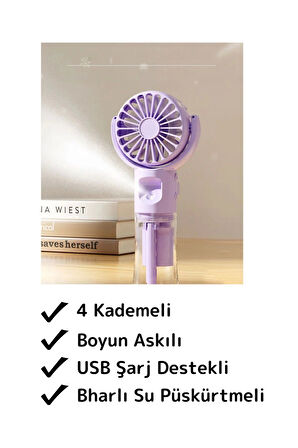 Mini Fan Boyun Askılı Buharlı Su Püskürtmeli 4 Kademeli Gündelik/Ofis/Seyahat Tipi Vantilatör