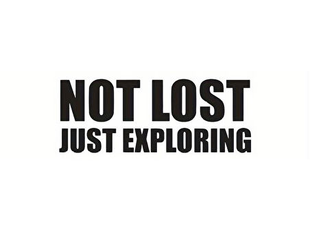 Miyrem Not Lost Oto Arka Cam Sticker 21 x 8 cm