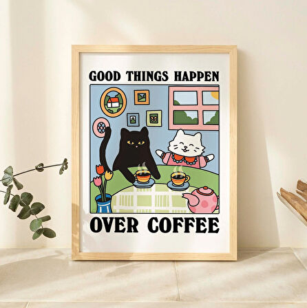 Kahve Kafe Kedi Baskısı, Retro İçecek Posteri, Bistro Kahve Kek Posterleri, Kahvede Güzel Şeyler Olur