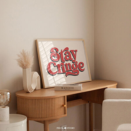 Stay Cringe Retro Vintage Tipografi - Yatay Bej ve Kırmızı Eklektik Daire Duvar Sanatı, Komik Sanat Posteri |