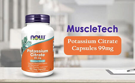 NOW Potassium(Potasyum) Citrate Electrolyte Balance and Normal pH Essential Mineral 180 veg Caps
