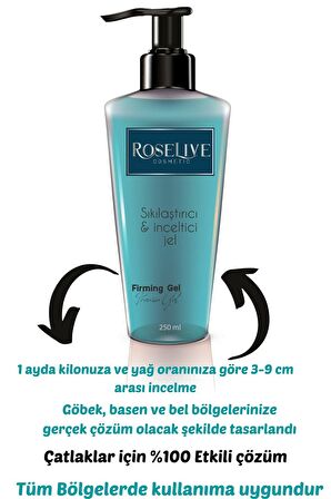 Roselive Sıkılaştırıcı İnceltici Jel Premium Firming Gel 250ML