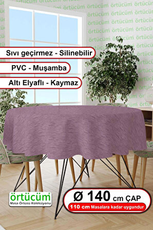 Mor Renk Desensiz Astarlı Pvc Muşamba Yuvarlak Masa Örtüsü Silinebilir Sıvı Geçirmez Mutfak