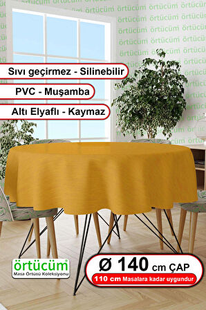 Sarı Renk Desensiz Astarlı Pvc Muşamba Yuvarlak Masa Örtüsü Silinebilir Sıvı Geçirmez Mutfak