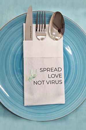 Kumaş Dokulu Spread Love Not Virus Yazılı Sunum Peçetesi