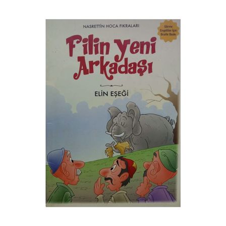 Braille Kabartma Kitap – Filin Yeni Arkadaşı | Görme Engelliler Için Dokunsal Okuma Kitabı | Eğitim & Hikaye Kitabı