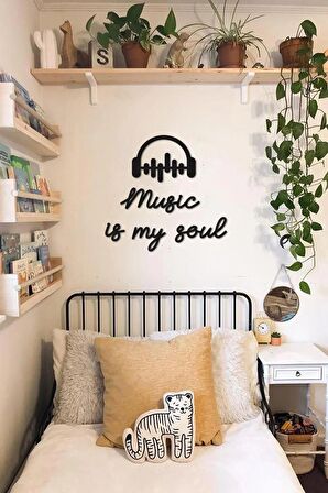 Music Is My Soul Ev Dekorasyonu Duvar Yazısı