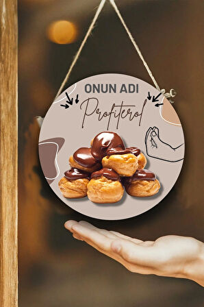 Profiterol Salonu Duvar, Kapı, Çift Taraflı Askılı Pano Karşılama Tabelası, Profiterol Dükkan Süsü