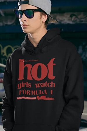 Hot Girls Watch Formula 1 Yazılı Unisex Oversize Hoodie