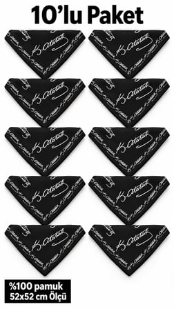 10’lu Atatürk İmzalı Siyah %100 Pamuk Fular Bandana 52x52 cm Tören Etkinlik Gösteri