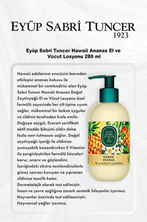 Eyüp Sabri Tuncer Hawaii Ananas El ve Vücut Losyonu 280 ml 5 Al 4 Öde ve Rosie Pamuk